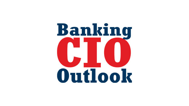 Banking CIO Outlook Magazine